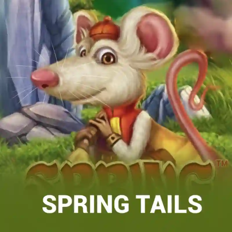Spring Tails